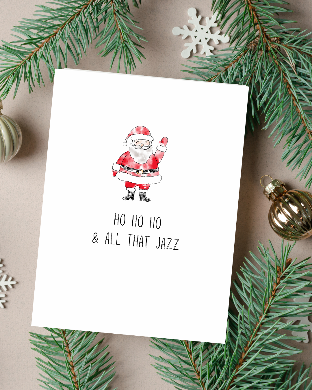 🎄 “Ho Ho Ho & All That Jazz” Holiday Card - Minimalist Collection | 4.25" x 5.5" card w/envelope | 2023 Holiday Collection
