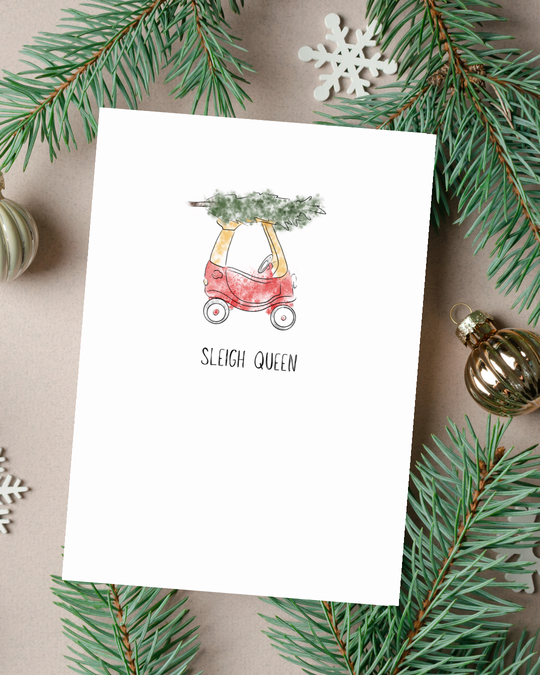 🎄 “Sleigh Queen” Holiday Card - Minimalist Collection | 4.25" x 5.5" card w/envelope | 2024 Holiday Collection