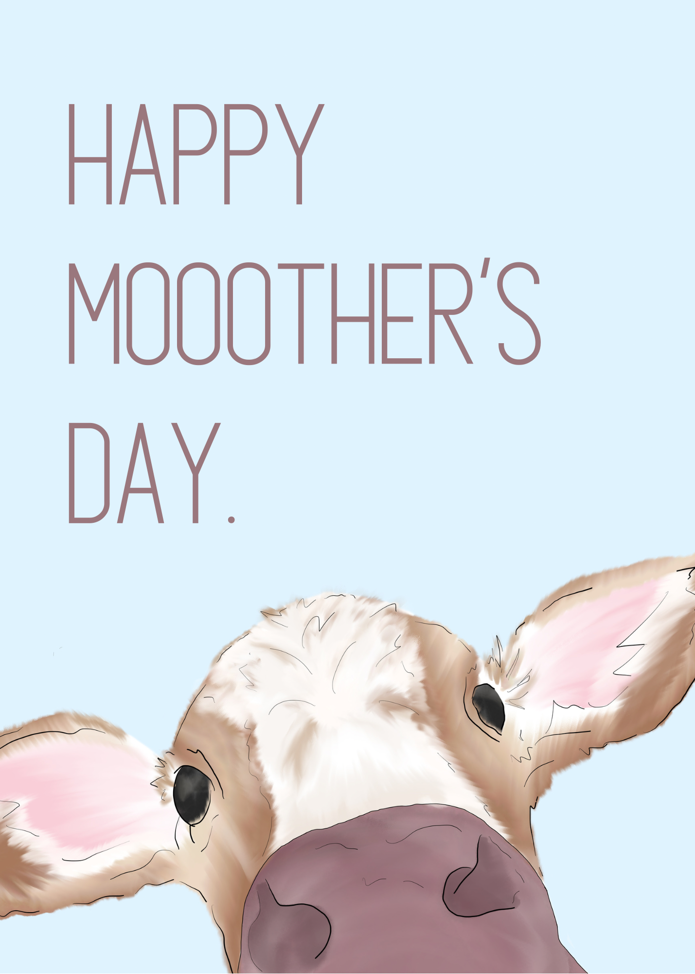 Happy "Moo"ther's Day Mother's Day card with Cow | 4.25"x5.5" card w/envelope