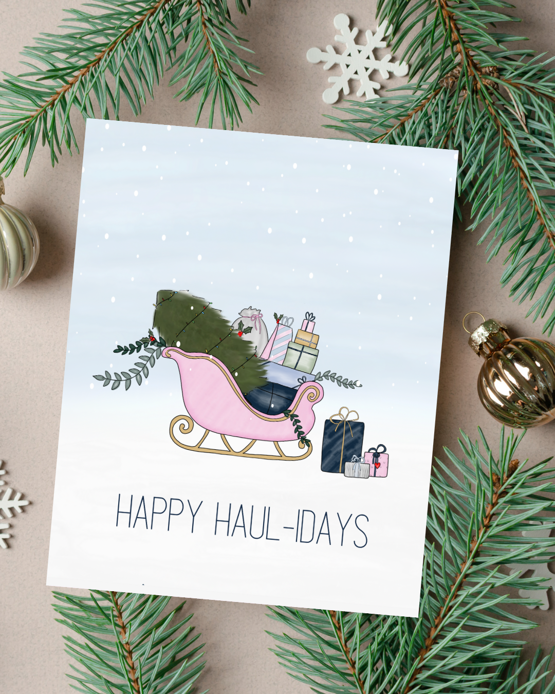 🎄 “Happy Haul-idays” Holiday Card | 4.25