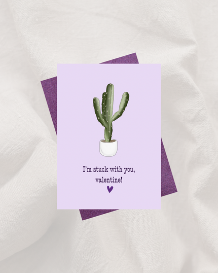 💕 “I’m Stuck with you, valentine!