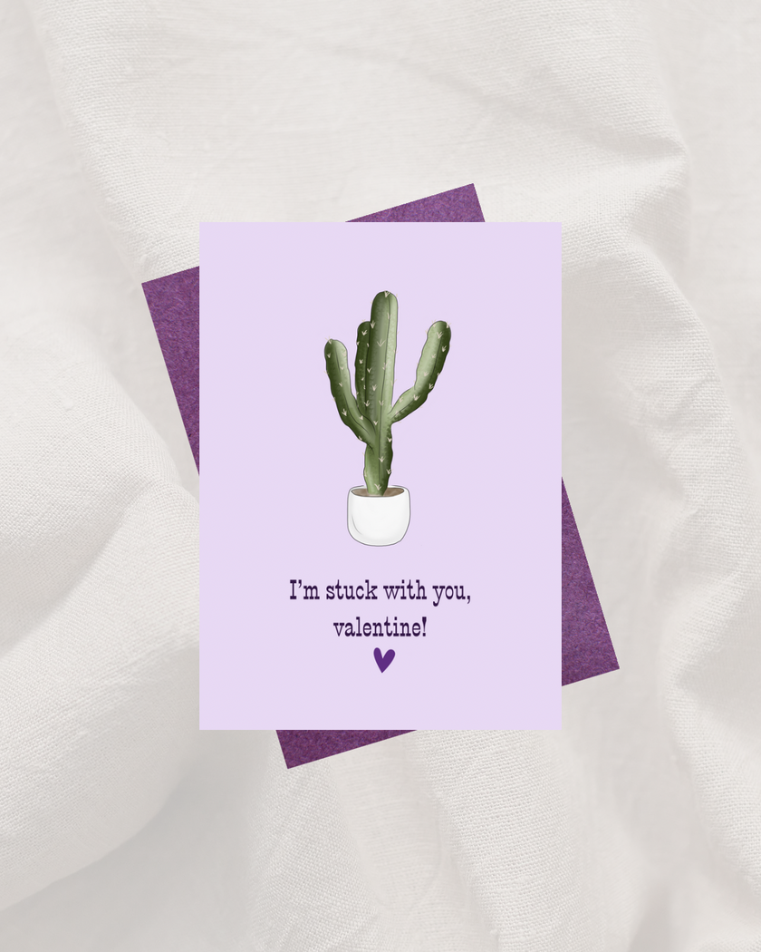 💕 “I’m Stuck with you, valentine!