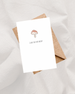 💕 “I love you so Mush!” Card - Minimalist Collection | 4.25 x 5.5” Card /envelope