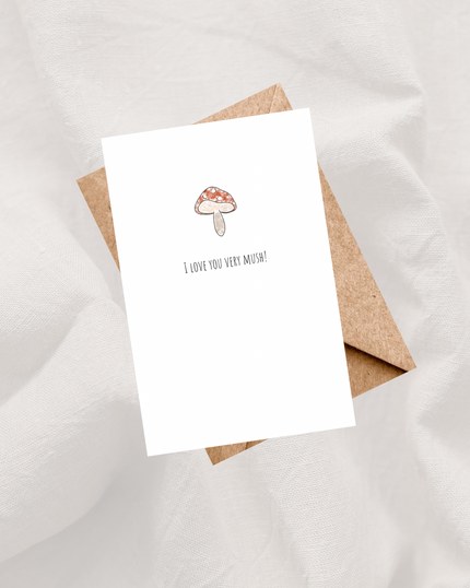 💕 “I love you so Mush!” Card - Minimalist Collection | 4.25 x 5.5” Card /envelope
