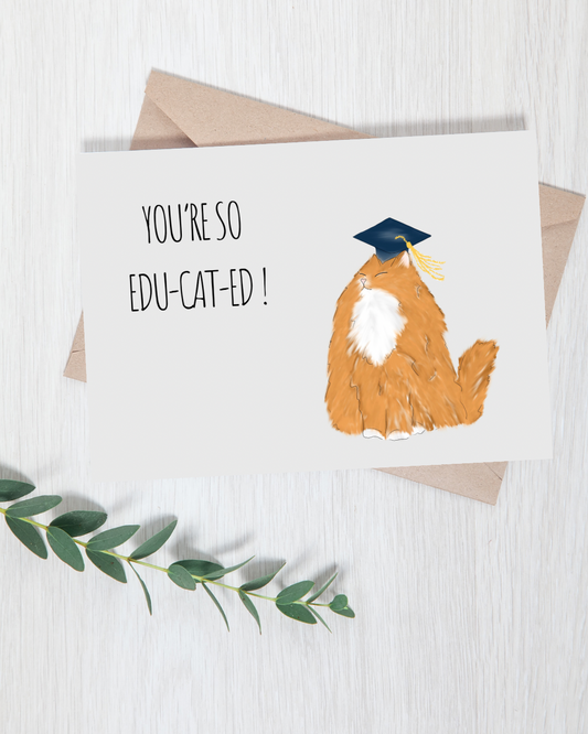 "So Edu-cat-ed" Orange Cat Graduation Card | 4.25x5.5" Card w/envelope