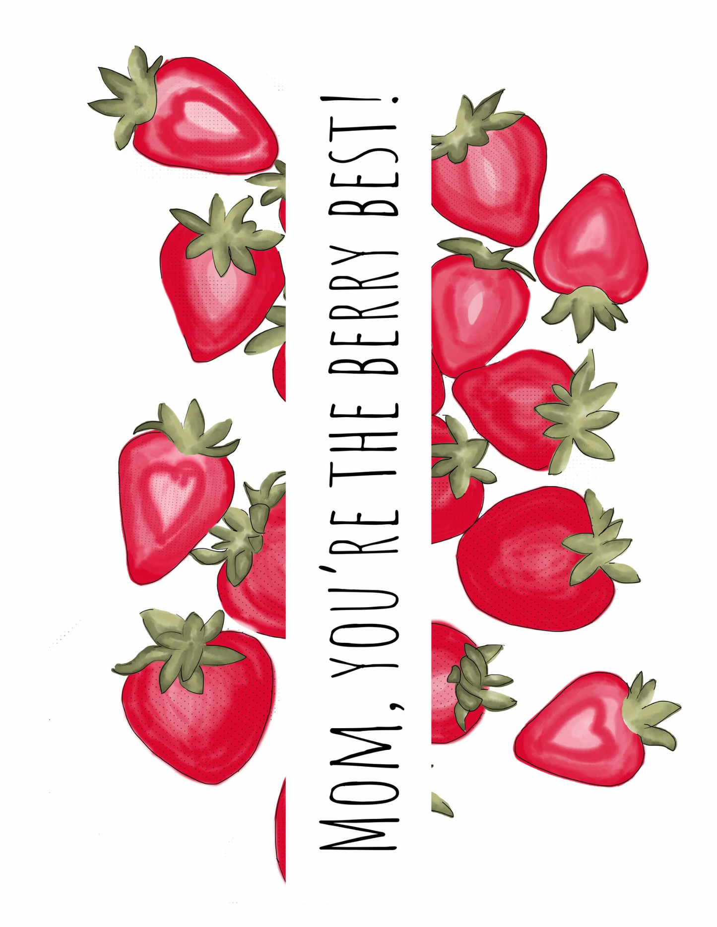 "mom, you're the berry best" Mother's Day Card | 4.25"x5.5" card w/ red envelope